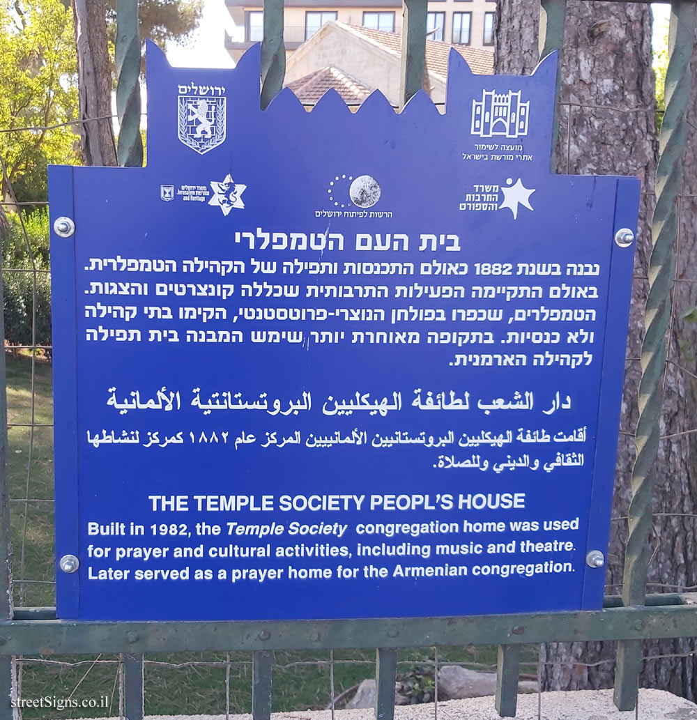 Jerusalem - Heritage Sites in Israel - The Temple Society People’s House