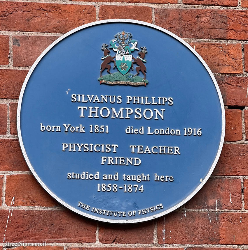 York - the place where physics professor Silvanus P. Thompson studied and taught. 