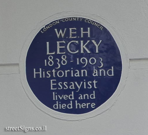 London - Commemorative plaque in the house where the historian W.E.H. Lecky lived 