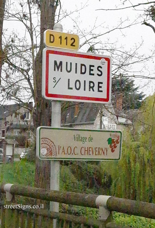 Muides-sur-Loire - sign indicating the Cheverny wine region - Muides-sur-Loire Bridge, Av. de la Loire, 41500 Muides-sur-Loire, France