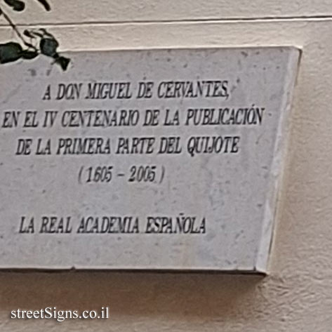 Madrid - Memorial plaque in the house where the writer Miguel de Cervantes lived - Calle de Cervantes, 2, Centro, 28014 Madrid, Spain