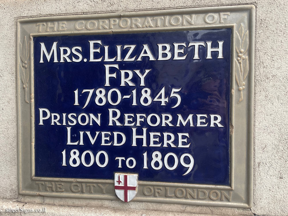 London - A memorial plaque in the place where Elizabeth Fry lived