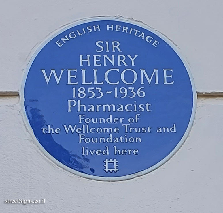 London - A commemorative plaque in the place where the entrepreneur Henry Wellcome lived