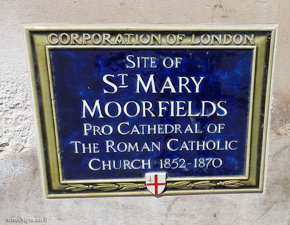 London - The site of St Mary Moorfields Church