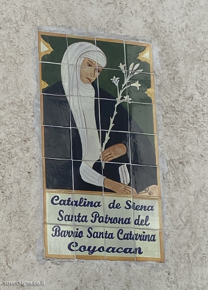 Mexico City - Coyoacán - Caterina of Siena Patron Saint of the Santa Caterina neighborhood