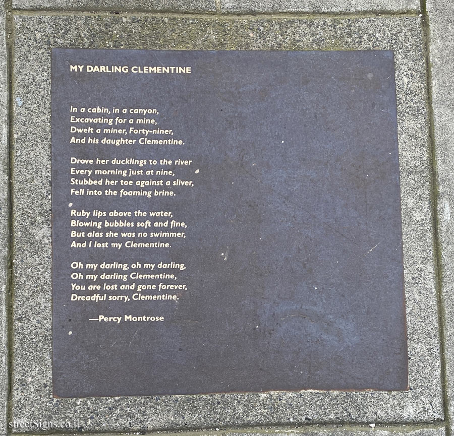 Berkeley - Berkeley Poetry Walk - "My Darling Clementine" a song by Percy Montrose