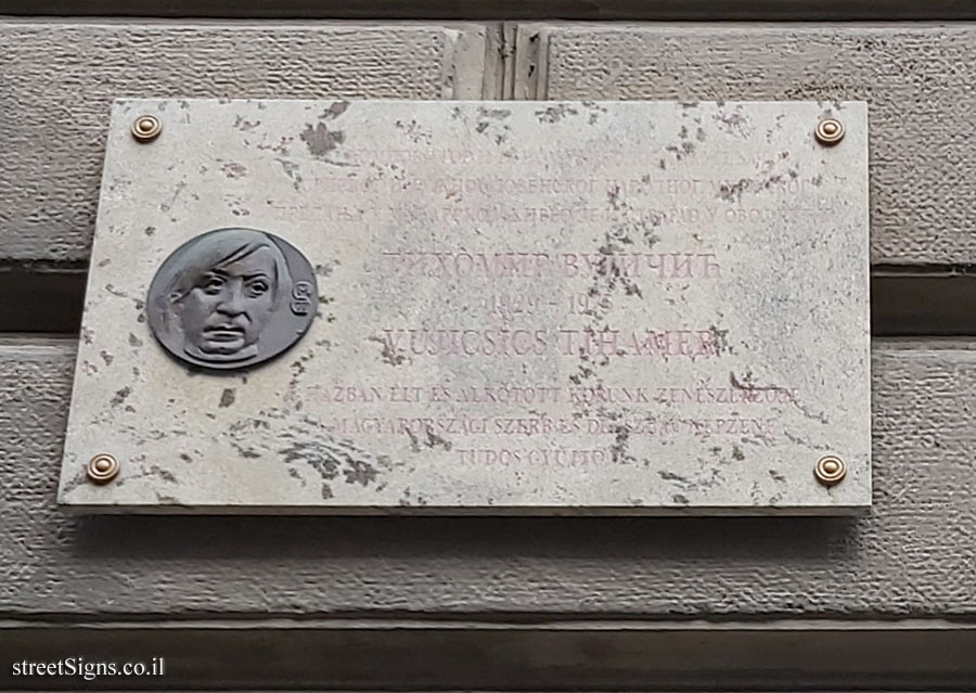 Budapest - Memorial plaque to Vujicsics Tihamér