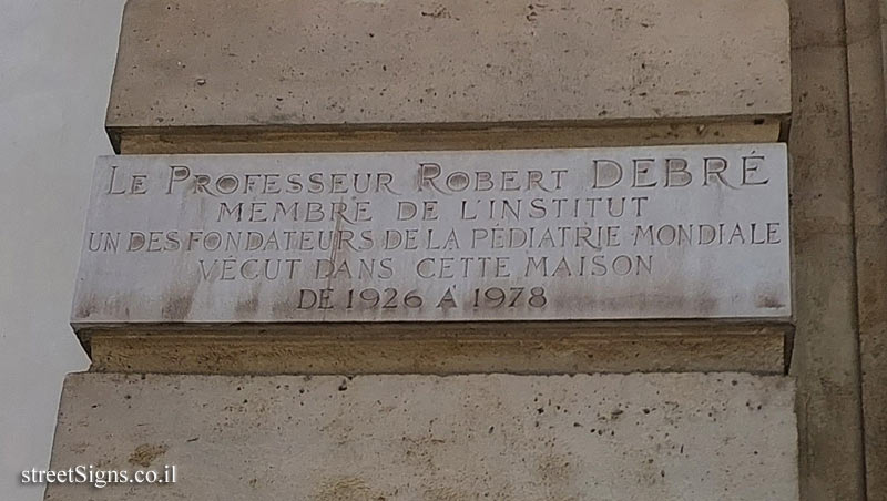 Paris - the house where pediatrician Robert Debré lived