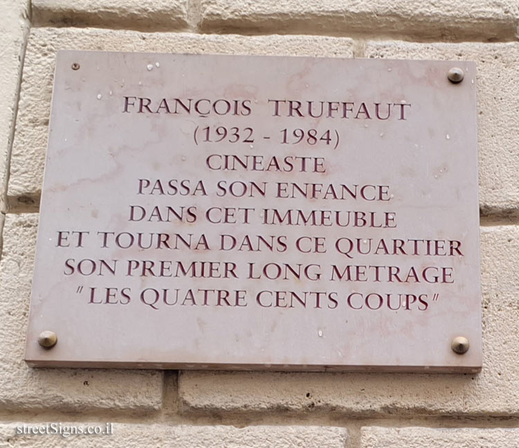 Paris - the place where François Truffaut was born was the inspiration for "The 400 Blows"