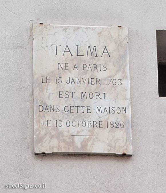 Paris - the house where the actor François-Joseph Talma lived