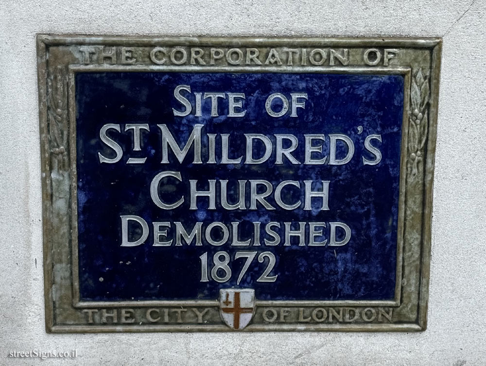 London - The place where Saint Mildred’s Church stood