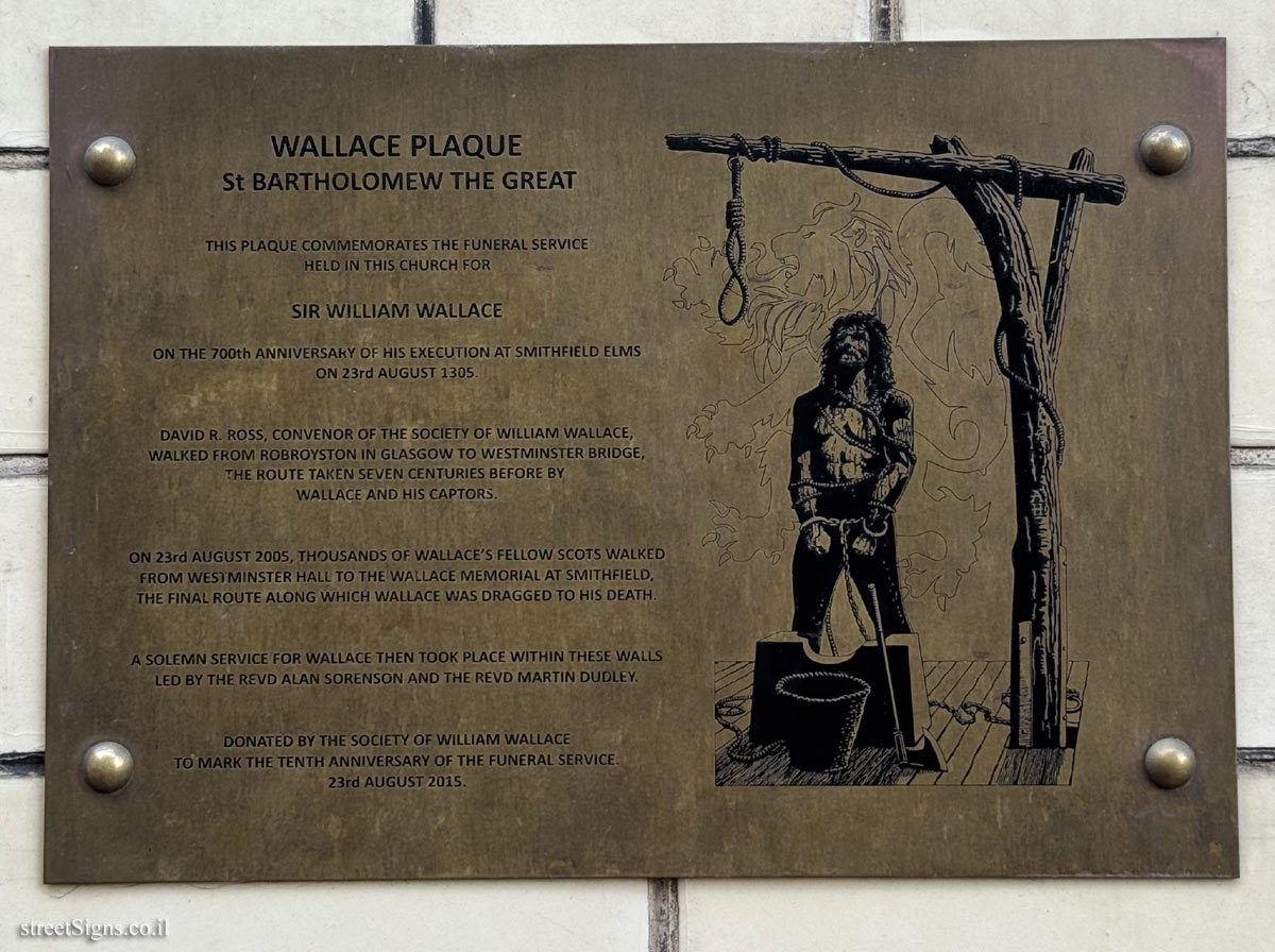 London - A plaque commemorating the funeral ceremony held for Scottish knight William Wallace