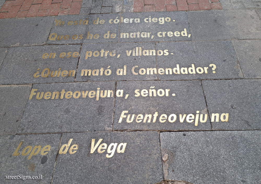 Madrid - Quote from the play "Fuenteovejuna" by playwright Lope de Vega